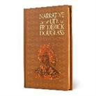 Frederick Douglass - Narrative of the Life of Frederick Douglass (Special Edition)
