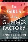 Jennifer Coburn, Coburn Jennifer - The Girls of the Glimmer Factory