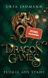 Emily Bähr, Ursa Jaumann - Dragon Games - Flügel aus Stahl