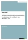 Daniel Bücker - Integrationshemmnis Asylsystem. Ausübung bürokratischer Gewalt durch den deutschen Staat