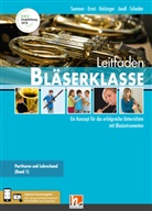 Klaus Ernst, Jens Holzinger, Jens u a Holzinger, Manuel Jandl, Dominik Scheider, Bernhard Sommer - Leitfaden Bläserklasse. Lehrerband 1 und 2, m. 2 Buch, m. 1 Beilage, 2 Teile
