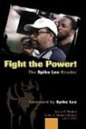 Janice D. Hamlet, Robin R. Means Coleman - Fight the Power! The Spike Lee Reader