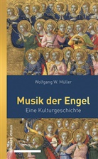 Wolfgang W. Müller - Musik der Engel