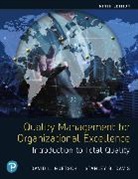Stanley Davis, David Goetsch, David L. Goetsch - Quality Management for Organizational Excellence: Introduction to Total Quality