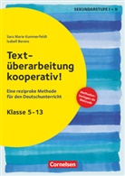 Isabel Berens, Sara Marie Kummerfeldt - Textüberarbeitung kooperativ! - Eine reziproke Methode für den Deutschunterricht. Klasse 5-13