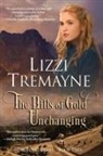 Lizzi Tremayne - The Hills of Gold Unchanging