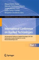 Miguel Botto-Tobar, Benjamin Durakovic, Sergio Montes León, Sergi Montes León et al, Pablo Torres-Carrion, Pablo Torres-Carrión... - International Conference on Applied Technologies
