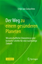 Erlijn van Genuchten, van Genuchten, Erlijn van Genuchten - Der Weg zu einem gesünderen Planeten