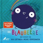 Kai Lüftner, Meike Töpperwien - Die Blaubeere