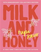 Rupi Kaur, Unknown - Milk and Honey