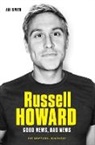 Abi Smith, Smith Abi - Russell Howard: The Good News, Bad News - The Biography