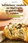 Carolina Marin - BETHLEHEM MODERN NA PAGTINGIN SA PALESTINIAN CUISINE