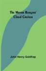 John Henry Goldfrap - The Motor Rangers' Cloud Cruiser