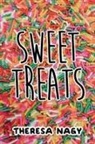 Theresa Nagy - Sweet Treats