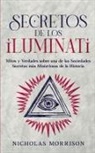 Nicholas Morrison - Secretos de los Iluminati