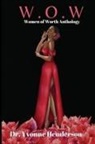 Yvonne Henderson - W.O.W. Women of Worth