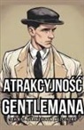 Konsultant Gentlemana - Atrakcyjno¿¿ Gentlemana