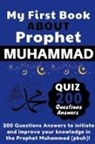 Wbwinner Publishing - My First Book About Prophet Muhammad - Quizz 200 Questions Answers