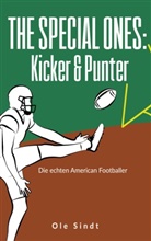 Ole Sindt - The Special Ones: Kicker & Punter