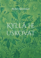 Paavo Räisänen - Kyllä he uskovat