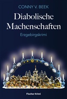 Conny v Beek, Conny v. Beek - Diabolische Machenschaften