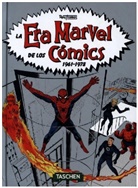 Roy Thomas - La Era Marvel de los cómics 1961-1978. 40th Ed.