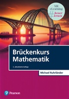 Michael Ruhrländer - Brückenkurs Mathematik, m. 1 Buch, m. 1 Beilage