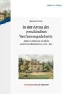 Karsten Holste - In der Arena der preußischen Verfassungsdebatte