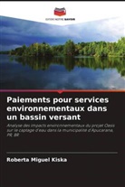 Roberta Miguel Kiska - Paiements pour services environnementaux dans un bassin versant