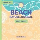 Katie Pelon - Beach Nature Journal