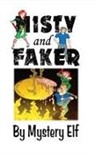 Mystery Elf - Misty and Faker