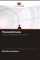 Nirodha Gunadasa - Paramétrisme