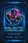 Gary Gold - Galactic Chronicles