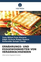 Yony Millart Fura Vizcarra, Esmeralda Quispe Clavijo, Edgar Oc Roque Huanca, Edgar Octavio Roque Huanca - ERNÄHRUNGS- UND ESSGEWOHNHEITEN VON HERANWACHSENDEN