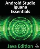 Neil Smyth - Android Studio Iguana Essentials - Java Edition