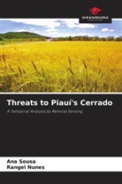 Rangel Nunes, Ana Sousa - Threats to Piauí's Cerrado