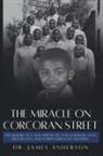 James Anderson - The Miracle on Corcoran Street