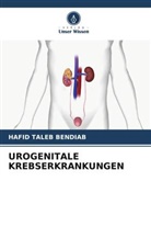 Hafid Taleb Bendiab - UROGENITALE KREBSERKRANKUNGEN