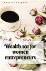 Natalie Grignon - Wealth 101 for women entrepreneurs