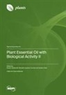 Plant Essential Oil with Biological Activity II