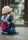 Sylvia Fraser - The Father's Heart Devotional 40 day Journal