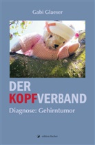 Gabi Glaeser - Der Kopfverband
