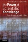 Reiner Grundmann, Grundmann Reiner, Nico Stehr, Stehr Nico - The Power of Scientific Knowledge