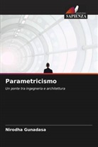 Nirodha Gunadasa - Parametricismo