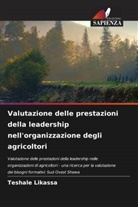 Teshale Likassa - Valutazione delle prestazioni della leadership nell'organizzazione degli agricoltori