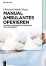 Christian Deindl - Manual Ambulantes Operieren