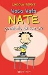 Lincoln Pierce - Koca Kafa Nate;Cok Bilmis Bir Haylaz