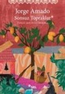 Jorge Amado - Sonsuz Topraklar