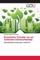 Crisálida Villegas González - Economía Circular en un contexto transcomplejo