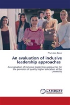 Phumelele Zakwe - An evaluation of inclusive leadership approaches